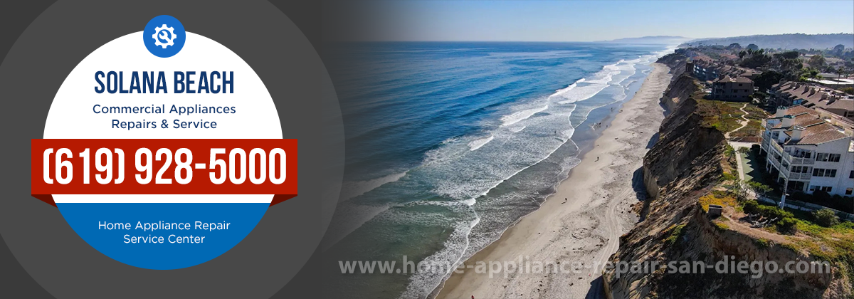 Commercial Appliances Repairs in Solana Beach